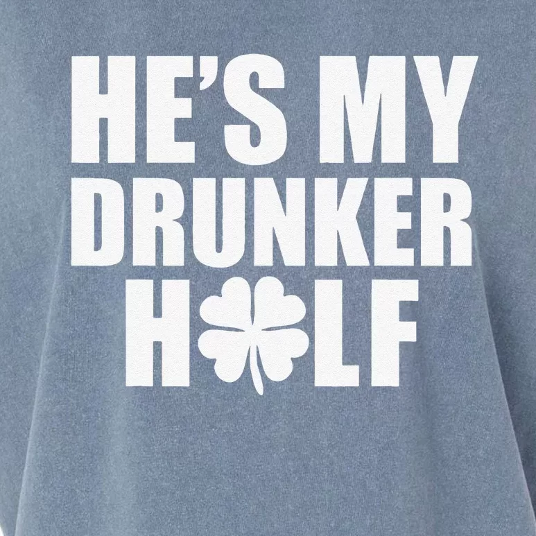 He's My Drunker Half Saint Patrick's Day Couples Garment-Dyed Women's Muscle Tee