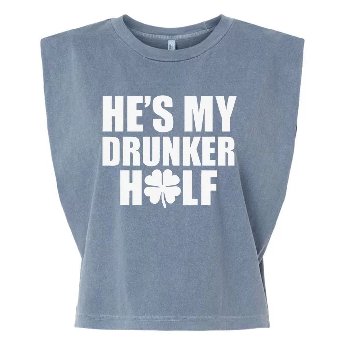 He's My Drunker Half Saint Patrick's Day Couples Garment-Dyed Women's Muscle Tee