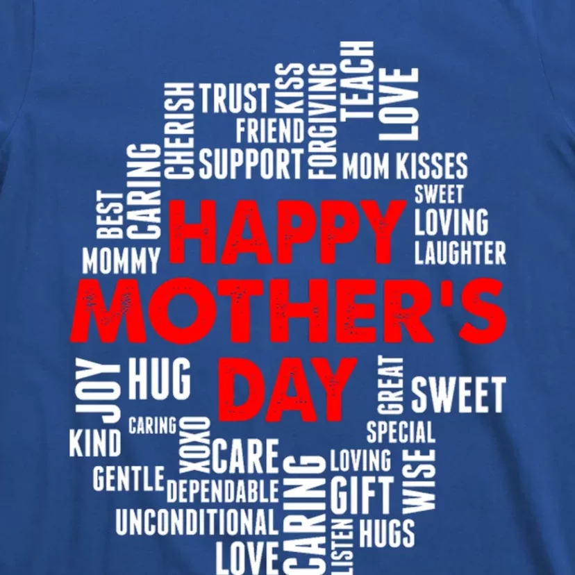 Happy Mothers Day Love You Mom Gift T-Shirt