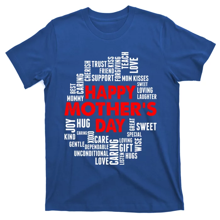 Happy Mothers Day Love You Mom Gift T-Shirt