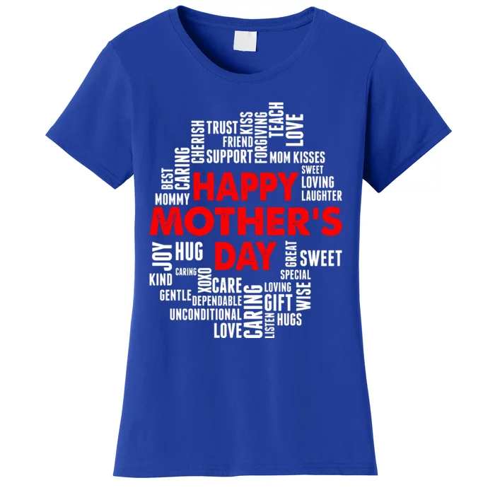 Happy Mothers Day Love You Mom Gift Women's T-Shirt