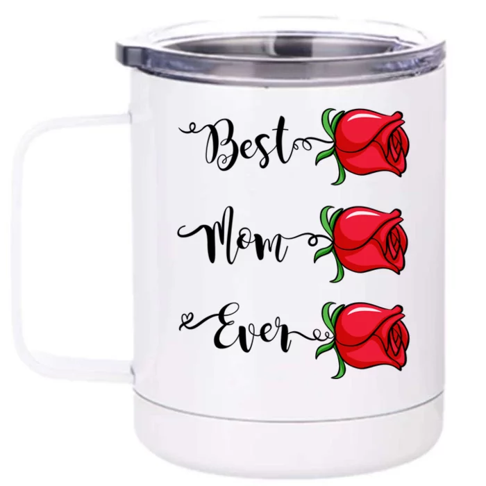 Happy Mothers Day With Love Best Mom Ever Gift Front & Back 12oz Stainless Steel Tumbler Cup