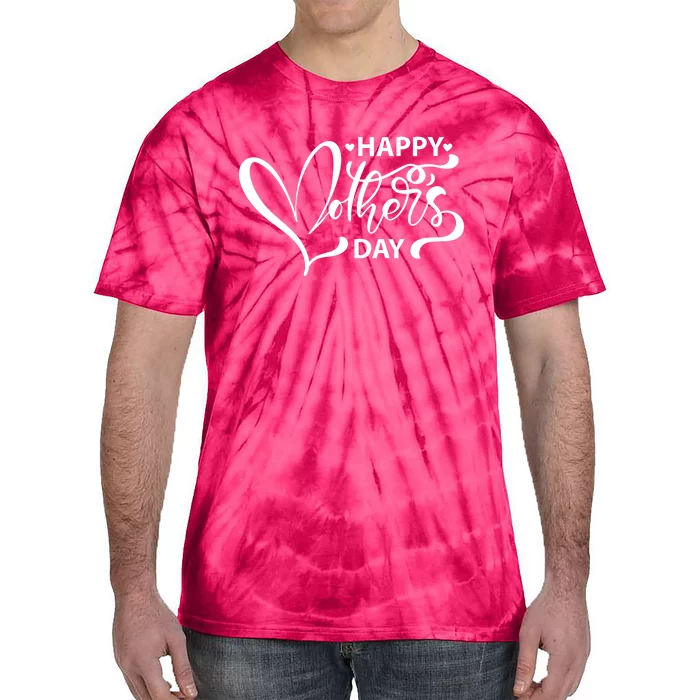 Happy Mothers Day Heart Cute Gift Tie-Dye T-Shirt