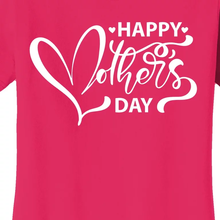 Happy Mothers Day Heart Cute Gift Women's T-Shirt