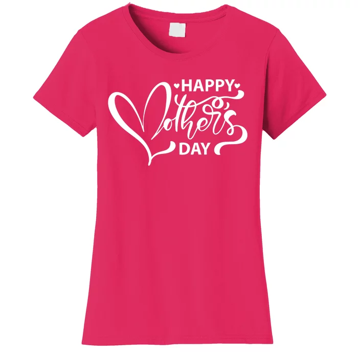 Happy Mothers Day Heart Cute Gift Women's T-Shirt