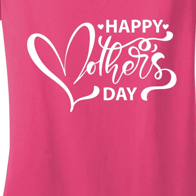 Happy Mothers Day Heart Cute Gift Women's V-Neck T-Shirt