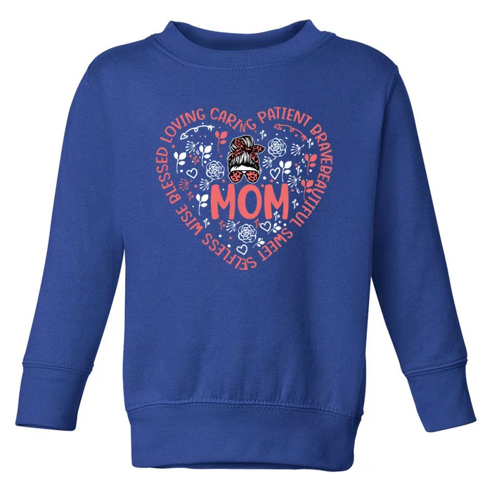 Happy Mother's Day Design Description Of Moms Love Cute Gift Toddler Sweatshirt