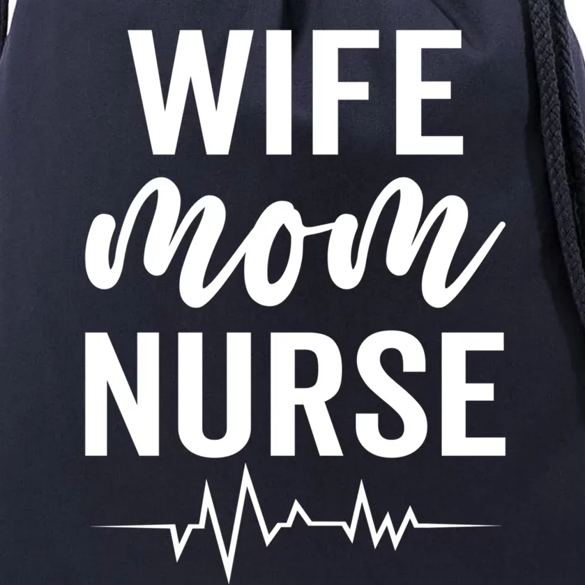 Happy Mothers Day Wife Mom Nurse Rn Lpn Nurses Mom Funny Gift Drawstring Bag