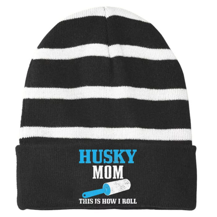 Husky Mom Dog Hair Funny Siberian Husky Mama Striped Beanie with Solid Band