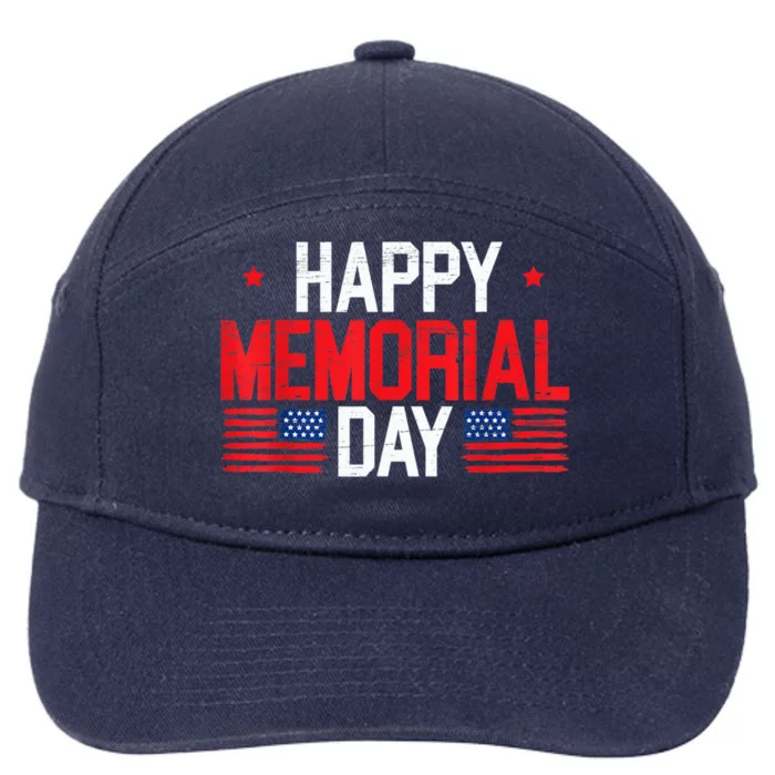 Happy Memorial Day Usa Flag American Patriotic Armed Forces Cool Gift 7-Panel Snapback Hat