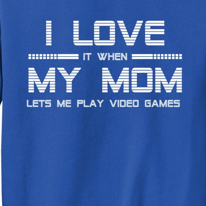 Happy Mother's Day Teen I Love My Mom Tee Cute Gift Tall Sweatshirt