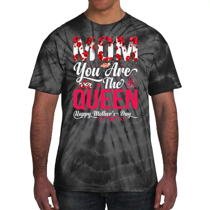 Happy Mother's Day Mom You Are The Queen Floral Graphic Tie-Dye T-Shirt