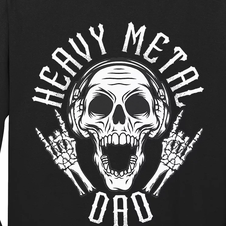 Heavy Metal Dad  Rock Metalhead Heavy Metal Dad Long Sleeve Shirt