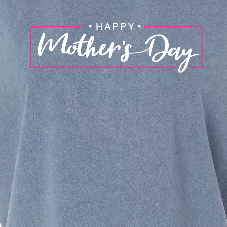 Happy Mother's Day Holiday Gift Garment-Dyed Women's Muscle Tee