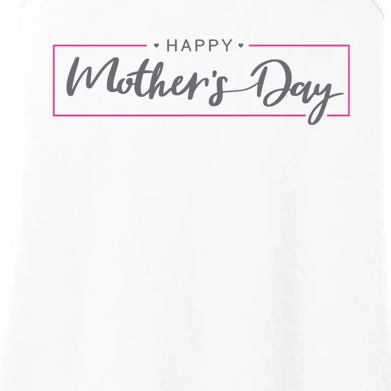 Happy Mother's Day Holiday Gift Ladies Essential Tank