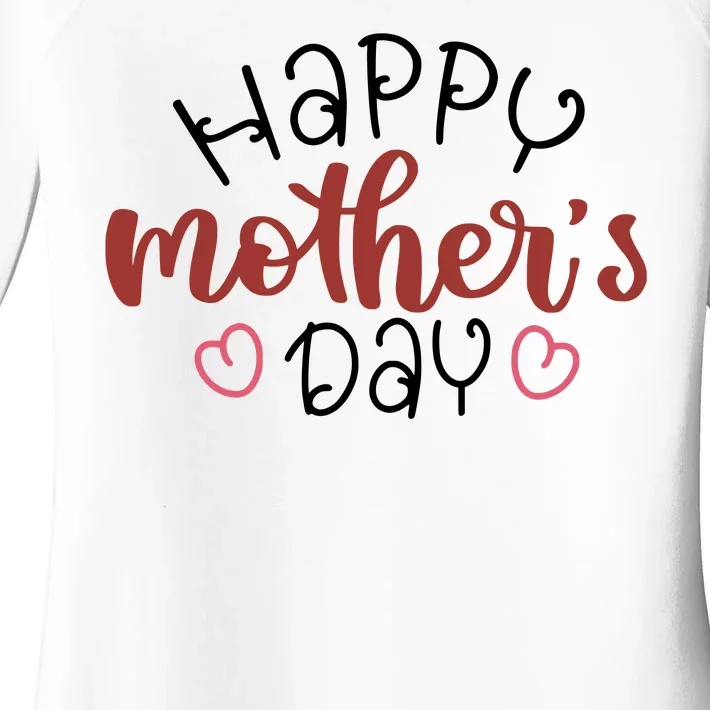 Happy Mothers Day Special Gift Women's Perfect Tri Tunic Long Sleeve Shirt