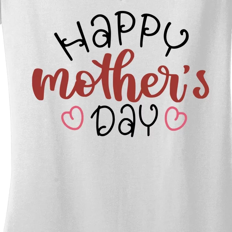 Happy Mothers Day Special Gift Women's V-Neck T-Shirt