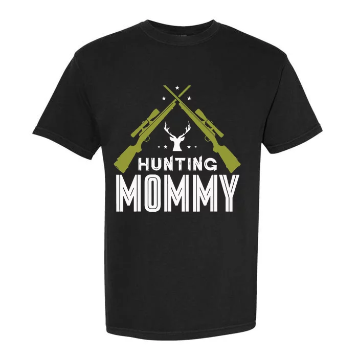 Hunting Mommy Deer Hunter Hunt Hunters Mom Mother Mama Garment-Dyed Heavyweight T-Shirt