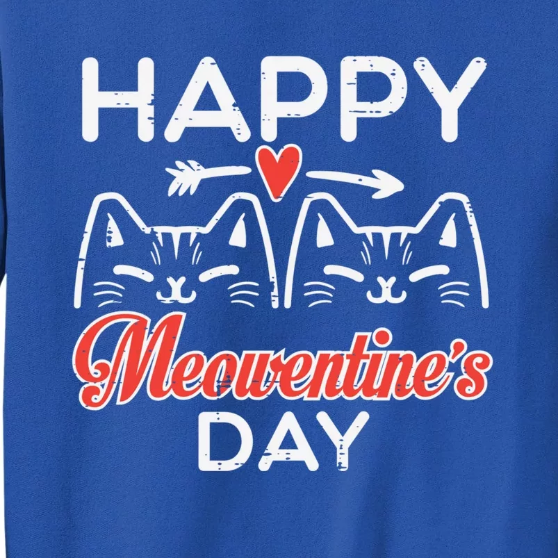 Happy Meowenstime Day Valentines Cat Cute Gift Tall Sweatshirt