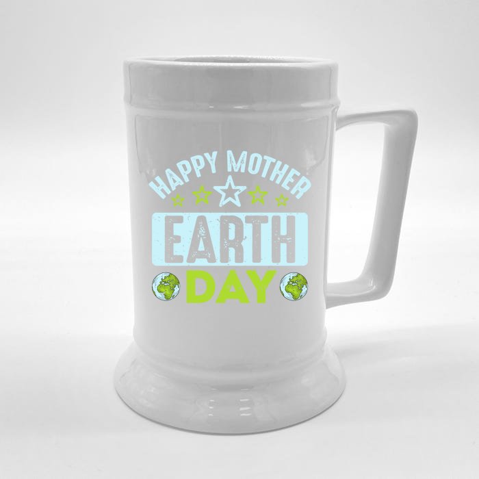 Happy Mother Earth Day Environtal Gift Front & Back Beer Stein