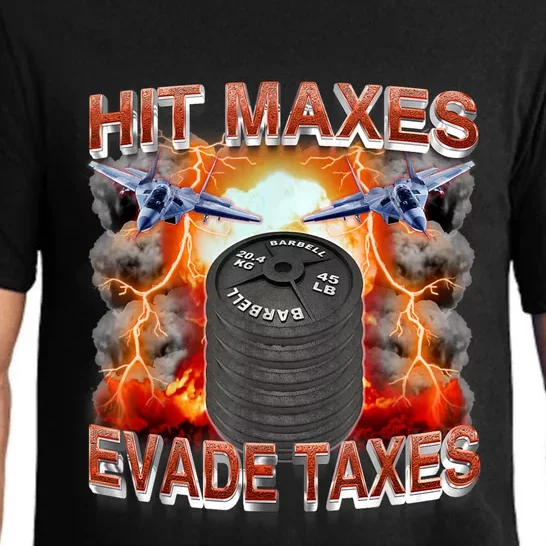 Hit Maxes Evade Taxes Pajama Set