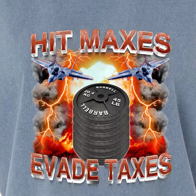 Hit Maxes Evade Taxes Garment-Dyed Women's Muscle Tee