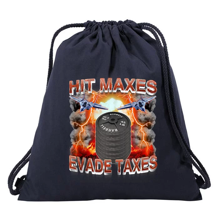 Hit Maxes Evade Taxes Drawstring Bag