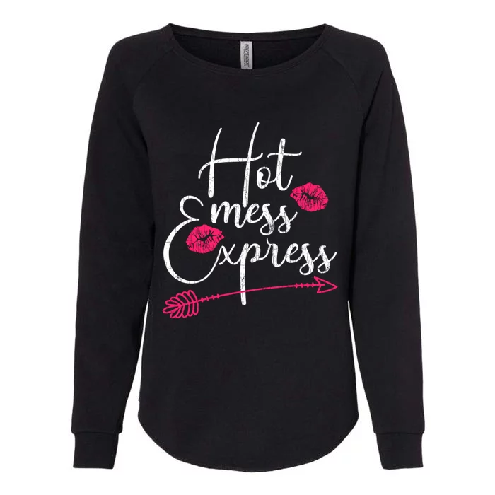 Hot Mess Express Funny Mom Mother Graphic Gift Womens California Wash Sweatshirt