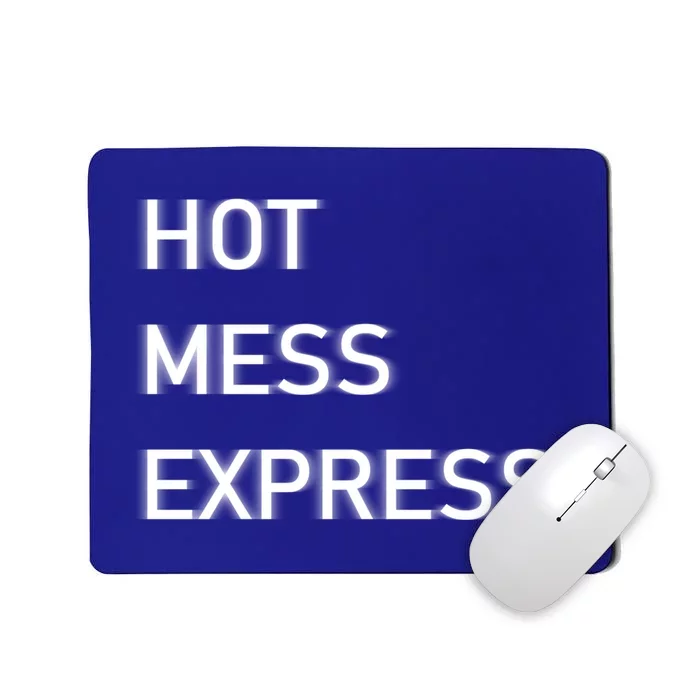 Hot Mess Express Mom Life Dad Life Gift Mousepad