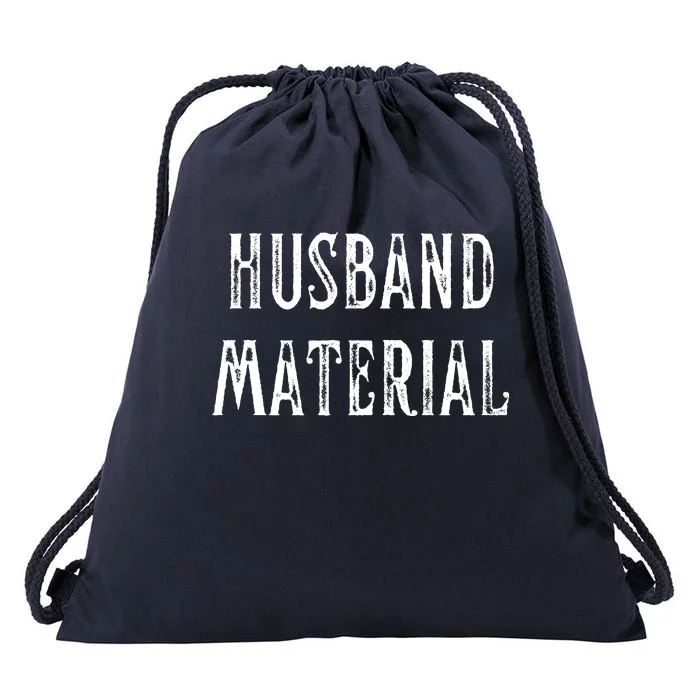 Husband Material Funny Christmas Gift For Him Drawstring Bag