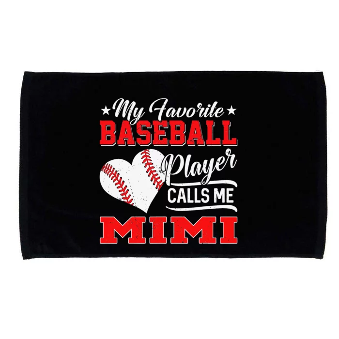 Heart My Favorite Baseball Player Calls Me Mimi Microfiber Hand Towel