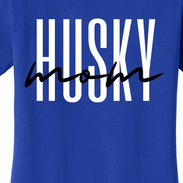 Husky Mom Fur Mama Dog Lover Gift Women's T-Shirt