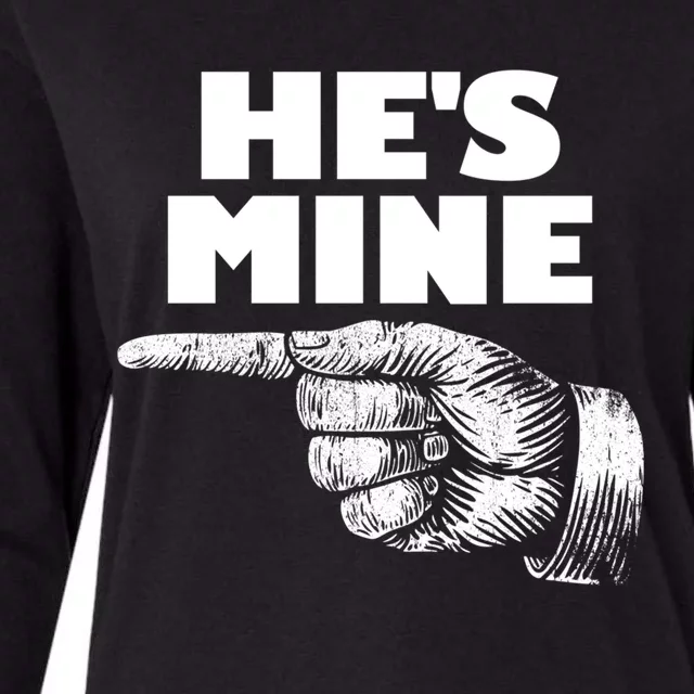 He's Mine Finger Pointing Left Matching Couple He's Mine Gift Womens Cotton Relaxed Long Sleeve T-Shirt