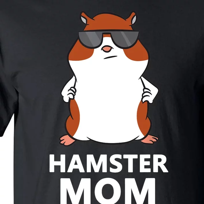 Hamster Mom Funny Pet Hamster Mom Tall T-Shirt