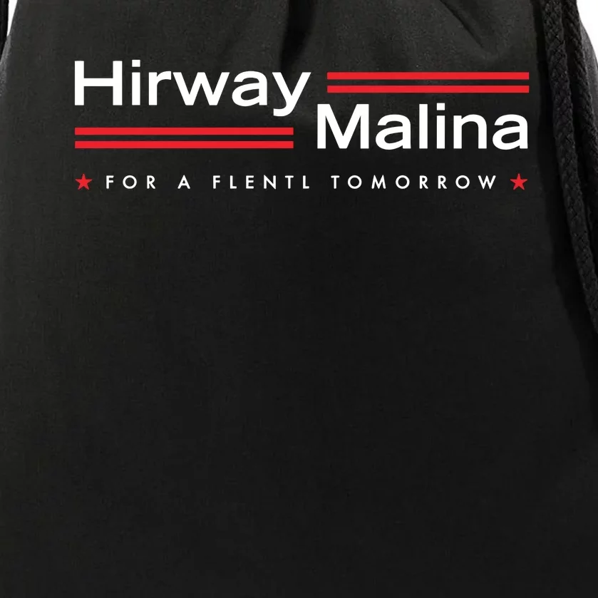 Hirway Malina For A Flentl Tomorrow Drawstring Bag