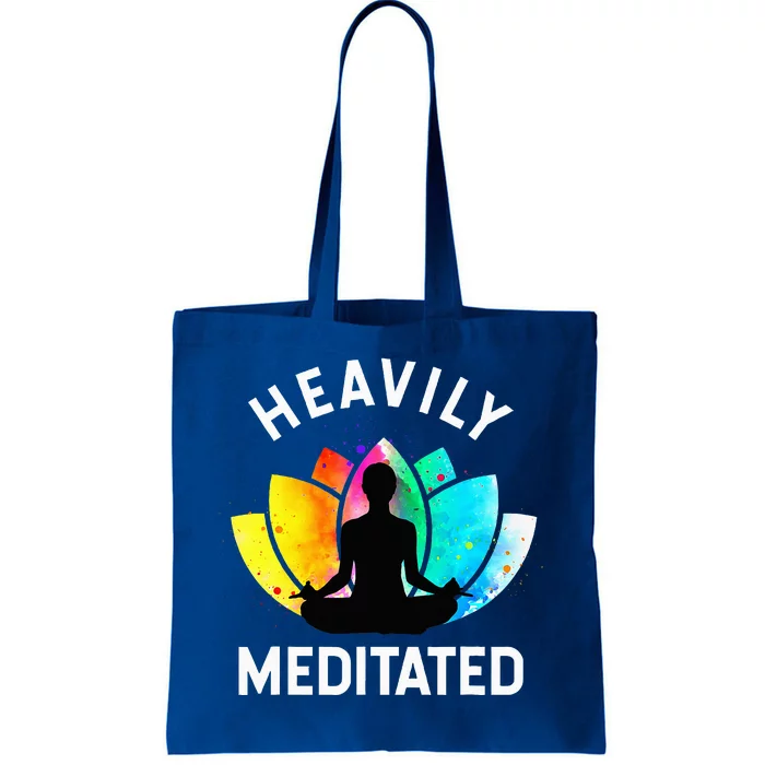 Heavily Meditated Funny Meditation & Yoga Gift Tote Bag