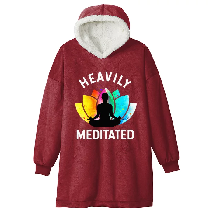 Heavily Meditated Funny Meditation & Yoga Gift Hooded Wearable Blanket