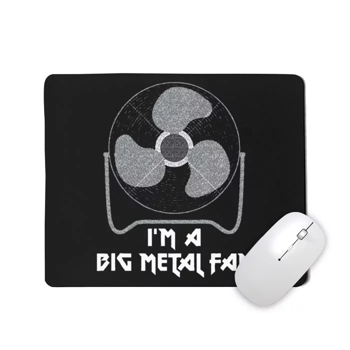 Heavy Metal Fan Big Metal Fan Funny Music Rock And Roll Mousepad