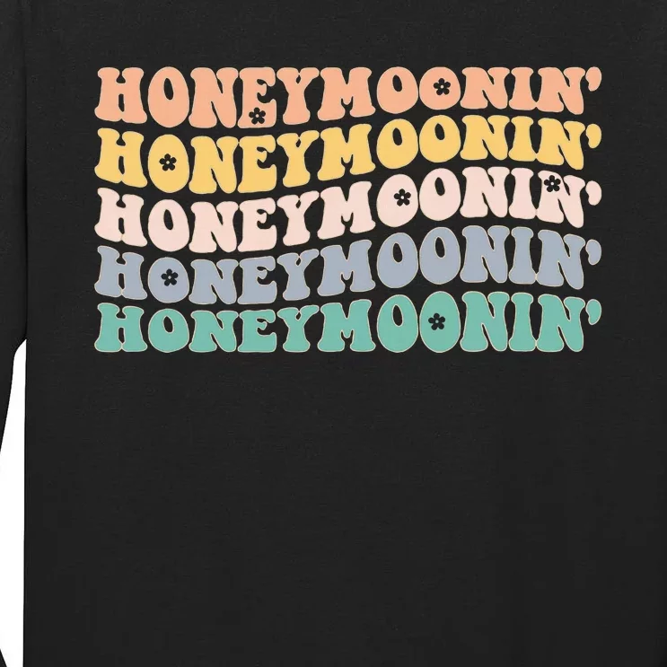 Honey Moonin Fun Honeymooning Honeymoon Vacation Tall Long Sleeve T-Shirt