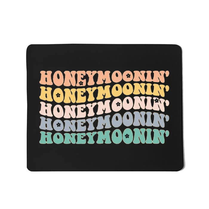 Honey Moonin Fun Honeymooning Honeymoon Vacation Mousepad