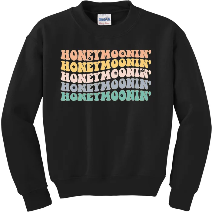 Honey Moonin Fun Honeymooning Honeymoon Vacation Kids Sweatshirt