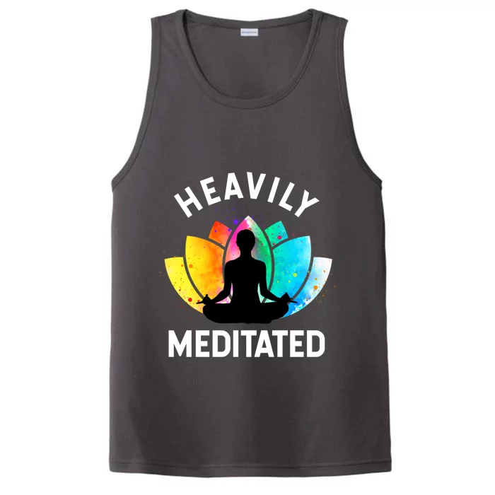 Heavily Meditated Funny Meditation And Yoga Gift Performance Tank