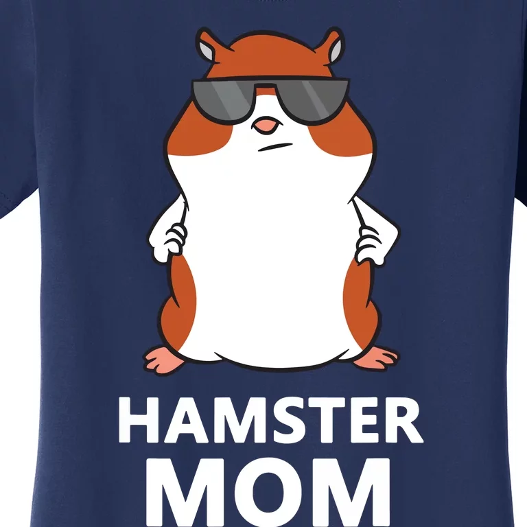 Hamster Mom Funny Pet Hamster Mom Women's T-Shirt