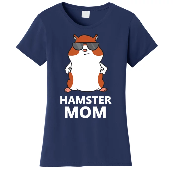 Hamster Mom Funny Pet Hamster Mom Women's T-Shirt