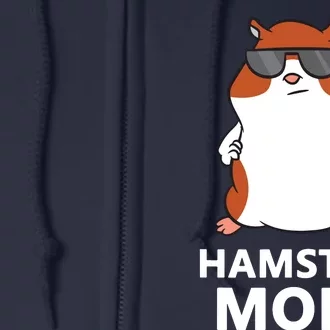 Hamster Mom Funny Pet Hamster Mom Full Zip Hoodie