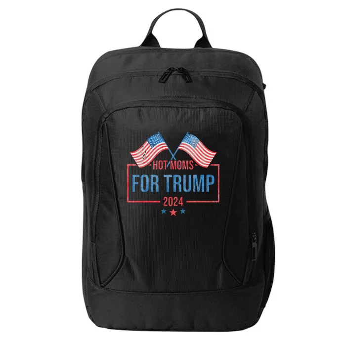 Hot Moms For Trump 2024 Republican Usa Flag City Backpack