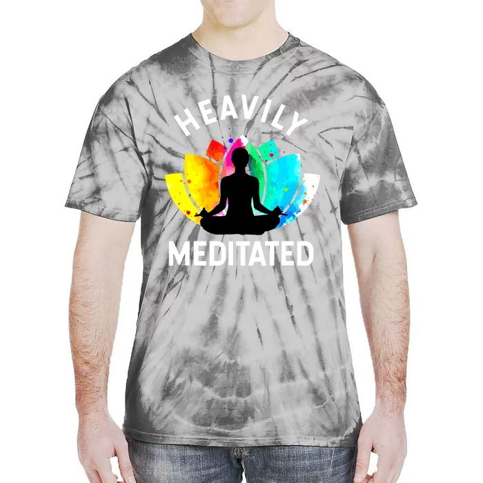 Heavily Meditated Funny Meditation Yoga Gift Tie-Dye T-Shirt