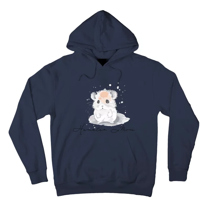 Hamster Mom For Hamster Lovers Great Gift Hoodie