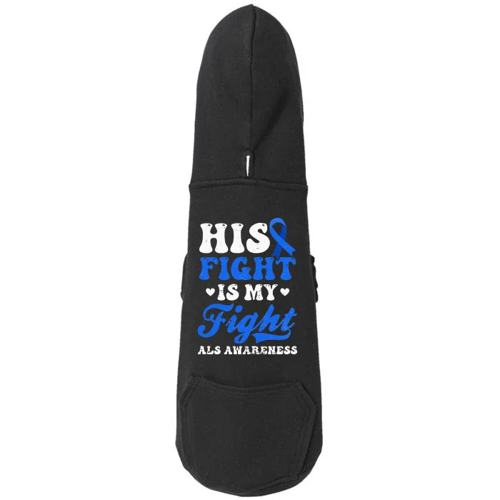 His My Fight Design Als Awarenesss Doggie 3-End Fleece Hoodie