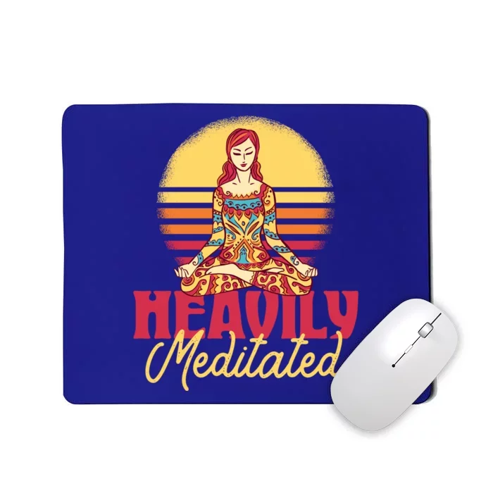 Heavily Meditated Gift Spiritual Yoga Gift Mousepad